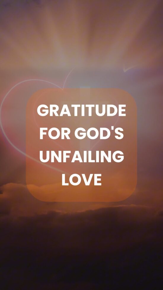 Gratitude for God's Unfailing Love